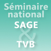 Séminaire national SAGE & TVB